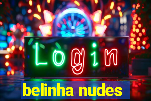 belinha nudes